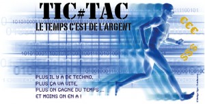 Visuel TIC-TAC, le temps c'est de l'argent